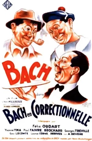 Постер: Bach en correctionnelle
