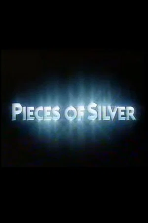Постер: Pieces of Silver