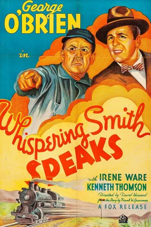 Постер: Whispering Smith Speaks