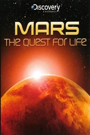 Постер: Mars - The Quest for Life