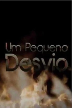 Постер: Um Pequeno Desvio