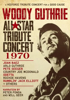 Постер: Woody Guthrie All-Star Tribute Concert 1970