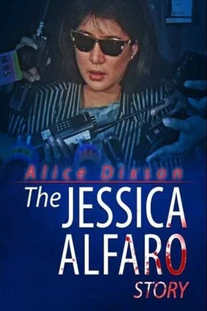 Постер: The Jessica Alfaro Story