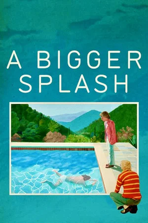 Постер: A Bigger Splash