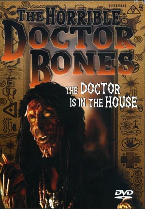 Постер: The Horrible Doctor Bones