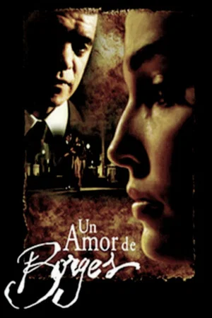 Постер: Un amor de Borges