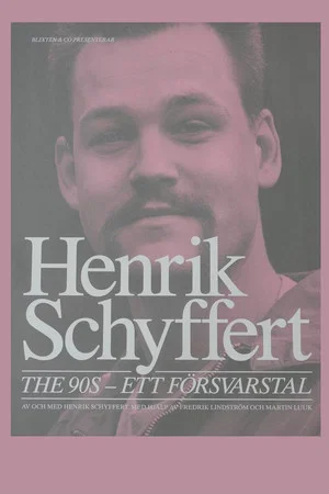 Постер: The 90's - ett försvarstal