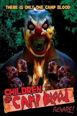 Постер: Children of Camp Blood