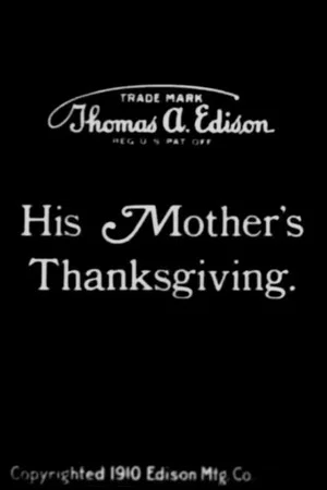 Постер: His Mother's Thanksgiving