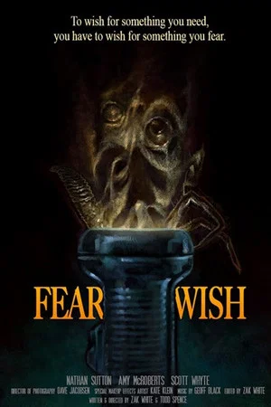 Постер: Fear Wish