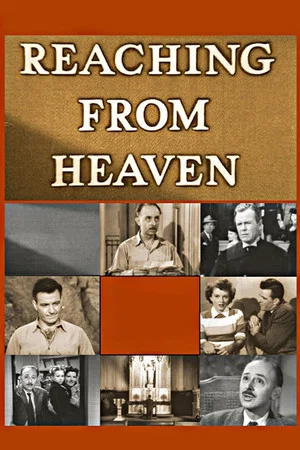 Постер: Reaching from Heaven