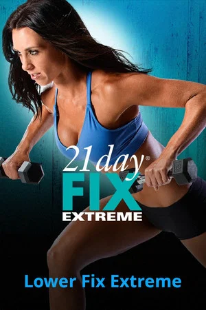 Постер: 21 Day Fix Extreme - Lower Fix Extreme