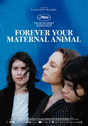 Постер: Forever Your Maternal Animal