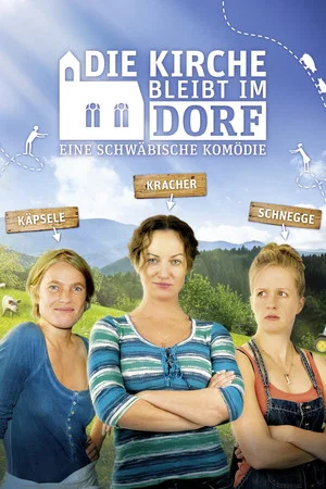 Постер: Die Kirche bleibt im Dorf