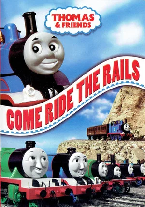Постер: Thomas & Friends: Come Ride the Rails