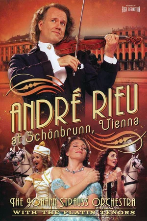 Постер: André Rieu - At Schonbrunn, Vienna