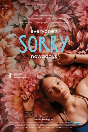 Постер: Everyone's Sorry Nowadays