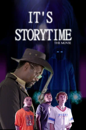 Постер: It's Storytime: The Movie