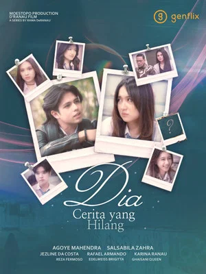 Постер: Dia, Cerita yang Hilang