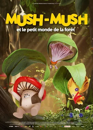 Постер: Mush-Mush et le petit monde de la forêt
