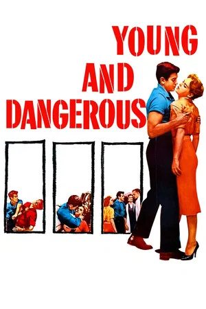 Постер: Young and Dangerous
