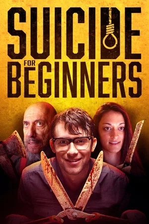Постер: Suicide for Beginners