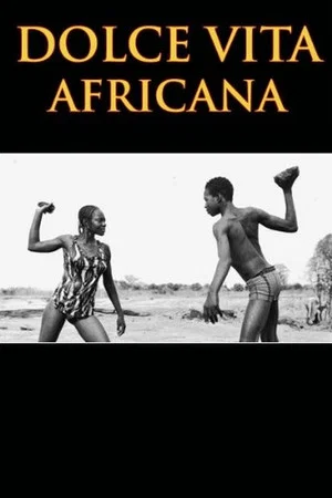 Постер: Dolce Vita Africana