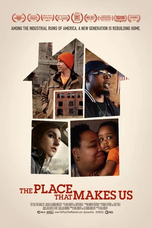 Постер: The Place That Makes Us