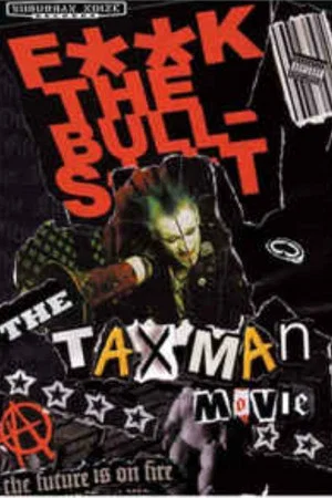 Постер: The Taxman Movie