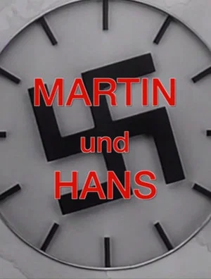 Постер: Martin und Hans