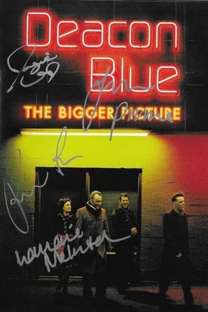 Постер: Deacon Blue: The Bigger Picture
