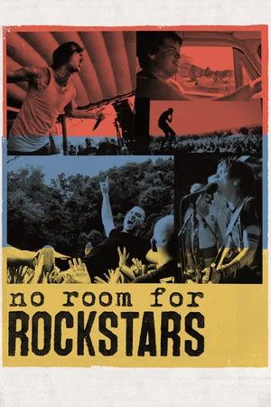 Постер: No Room for Rockstars