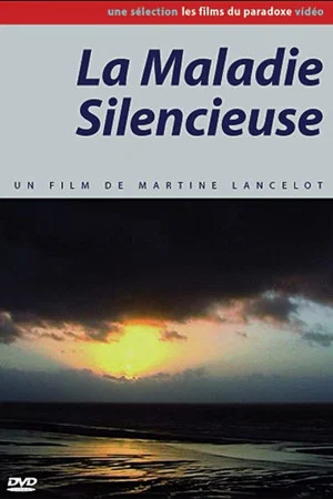 Постер: La maladie silencieuse