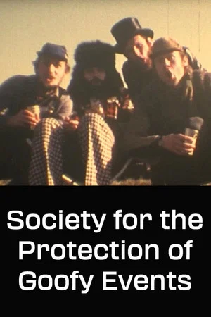 Постер: Society for the Protection of Goofy Events