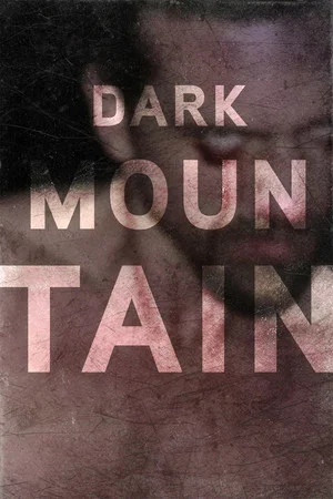 Постер: Dark Mountain