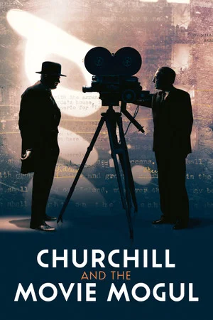 Постер: Churchill and the Movie Mogul