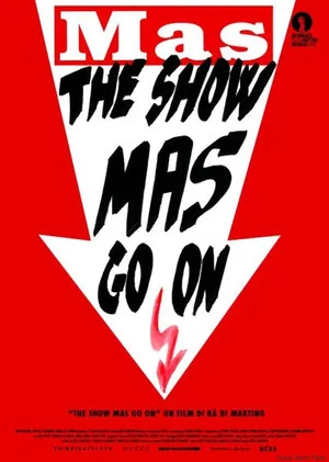 Постер: The show MAS go on