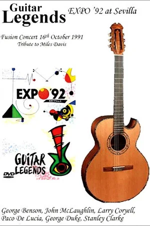 Постер: Guitar Legends EXPO '92 at Sevilla - The Fusion Night