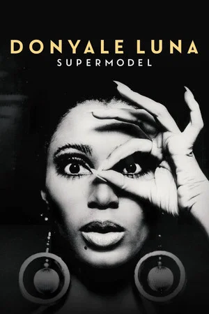 Постер: Donyale Luna: Supermodel