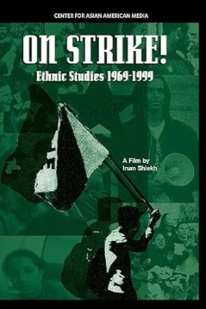 Постер: On Strike! Ethnic Studies 1969-1999