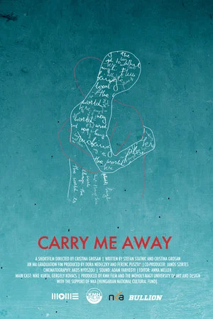 Постер: Carry Me Away