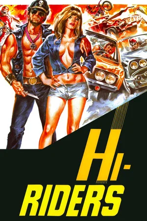 Постер: Hi-Riders