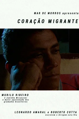 Постер: Coração Migrante