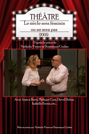 Постер: Le siècle sera féminin ou ne sera pas