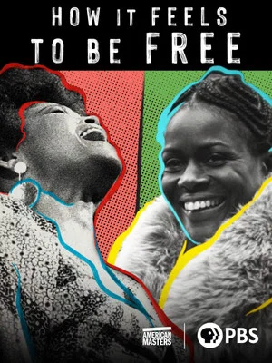 Постер: How It Feels to Be Free