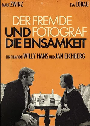 Постер: Der fremde Fotograf und die Einsamkeit
