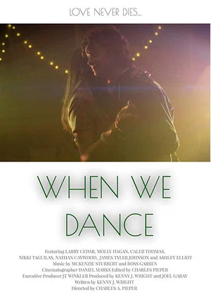Постер: When We Dance