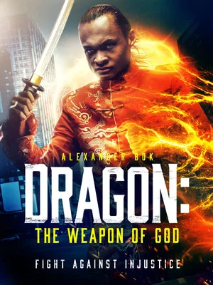 Постер: Dragon: The Weapon of God