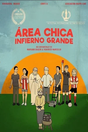 Постер: Área chica, infierno grande