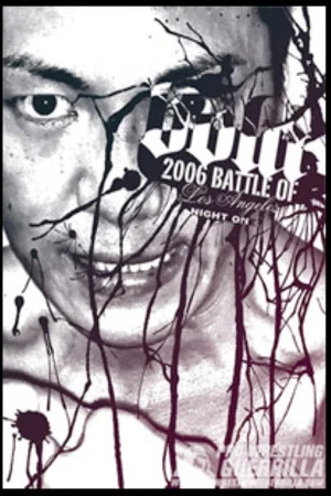 Постер: PWG: 2006 Battle of Los Angeles - Night One